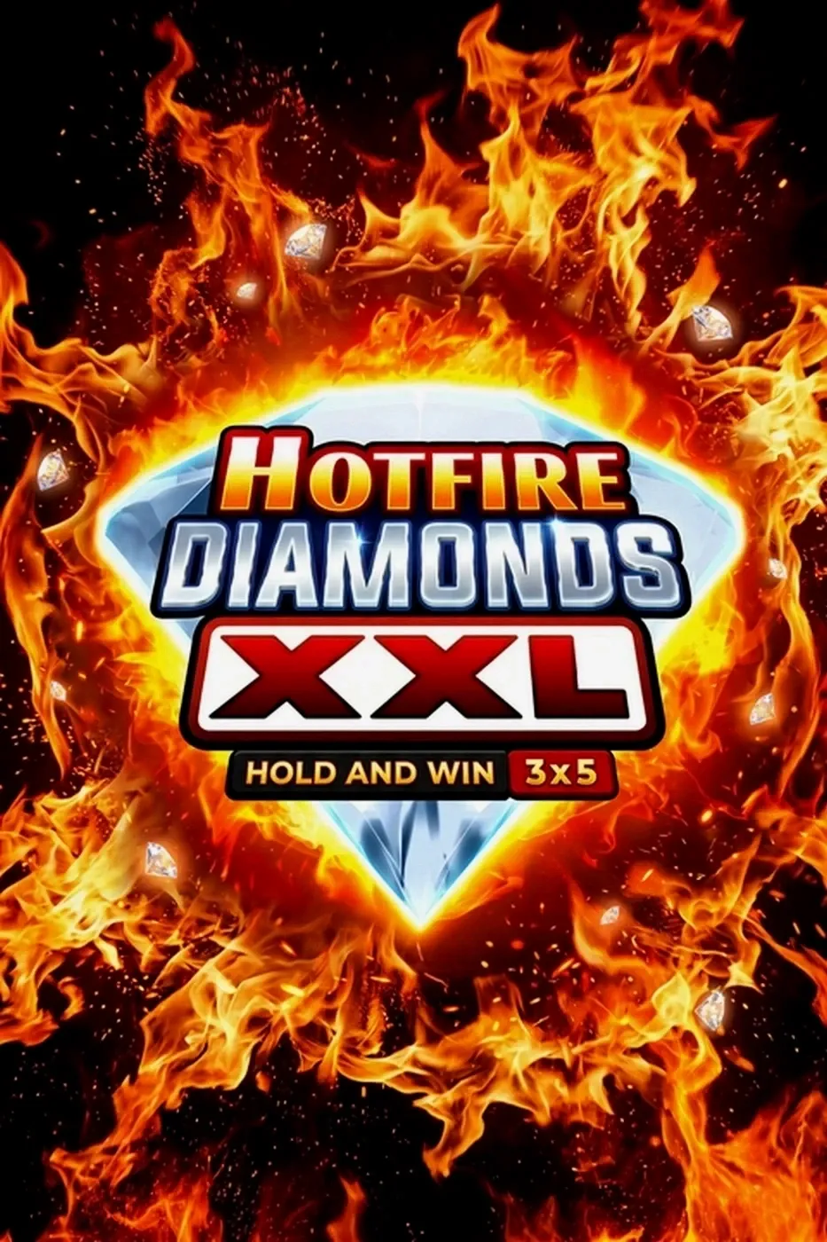 Hotfire diamonds xxl hold and win 3x5